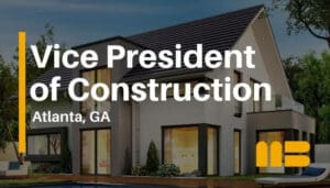 Vice President of Construction