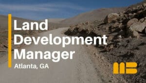 Land Development Manager