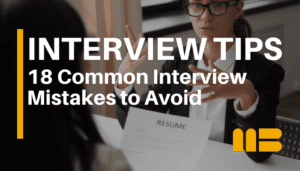 18 Common Job Interview Mistakes to Avoid