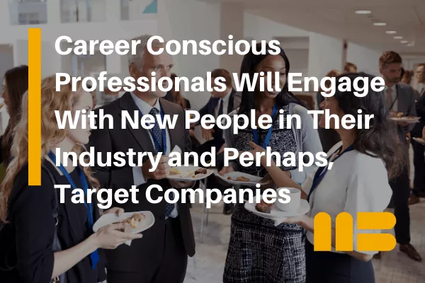 career conscious professionals at a networking meeting