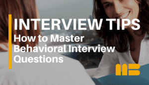Common Behavioral Interview Questions and Answers for Management Positions