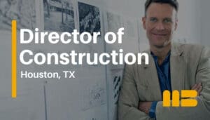 Director of Construction