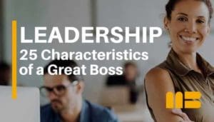 25 Qualities of a Good Boss