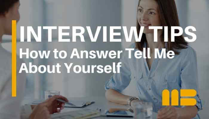 Blog post: How to Answer Interview Question “Tell Me About Yourself”