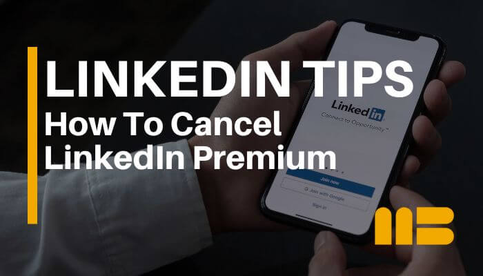 Blog post: How to Cancel LinkedIn Premium