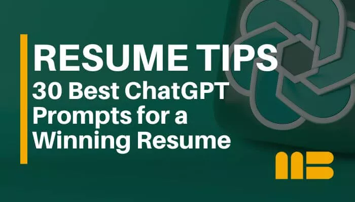Blog post: 30 Best ChatGPT Prompts for a Winning Resume