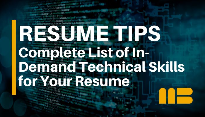 Blog post: The Complete List of In-Demand Technical Skills for Your Resume