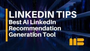 Best Free LinkedIn Recommendation Generator Powered by AI
